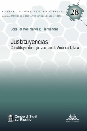 Constituyendo la justicia desde América Latina